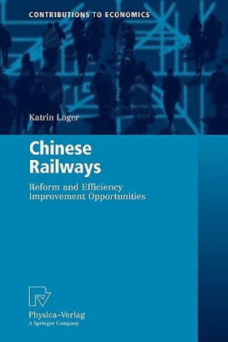 Książka Chinese Railways Katrin Luger