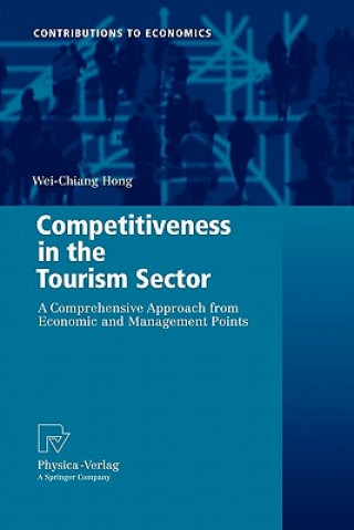 Kniha Competitiveness in the Tourism Sector Samuelson Wei-Chiang Hong
