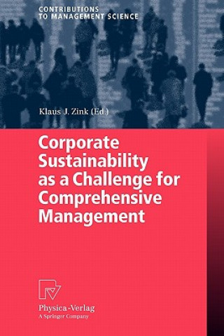 Książka Corporate Sustainability as a Challenge for Comprehensive Management Klaus J. Zink