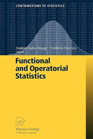 Carte Functional and Operatorial Statistics Sophie Dabo-Niang