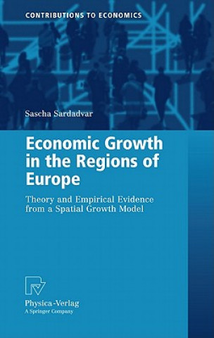 Kniha Economic Growth in the Regions of Europe Sascha Sardadvar