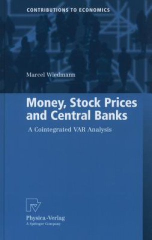 Kniha Money, Stock Prices and Central Banks Marcel Wiedmann