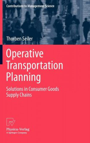 Kniha Operative Transportation Planning Thorben Seiler