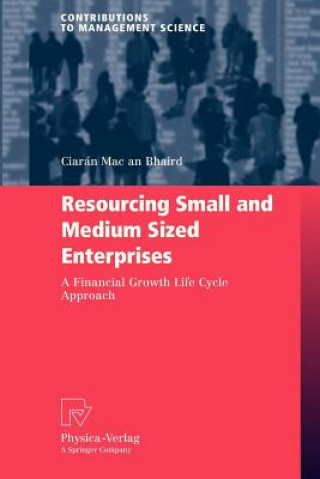Книга Resourcing Small and Medium Sized Enterprises Ciarán Mac an Bhaird