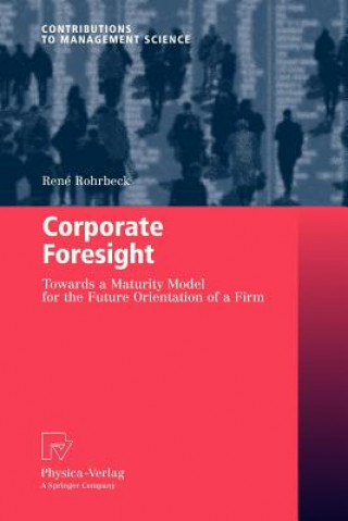 Buch Corporate Foresight René Rohrbeck