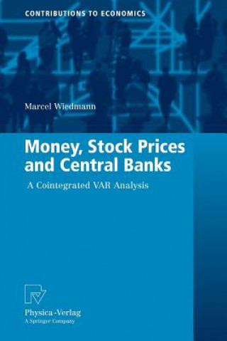 Kniha Money, Stock Prices and Central Banks Marcel Wiedmann
