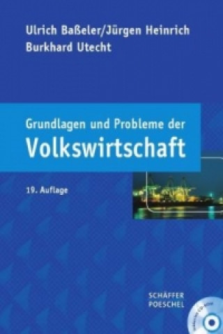 Carte Grundlagen und Probleme der Volkswirtschaft, m. CD-ROM Ulrich Baßeler