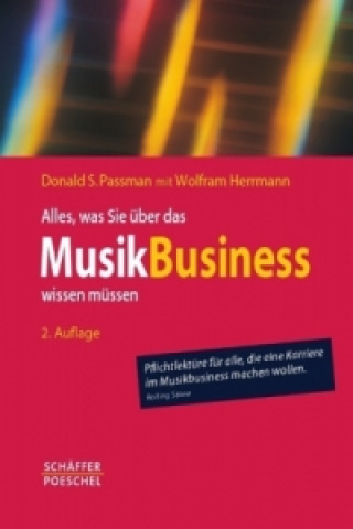 Könyv Alles, was Sie über das Musikbusiness wissen müssen Donald S. Passman