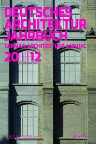 Kniha Deutsches Architektur Jahrbuch 2011/12. German Architecture Annual 2011/12 Peter Cachola Schmal