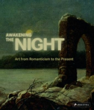 Kniha Awakening the Night Agnes Husslein-Arco