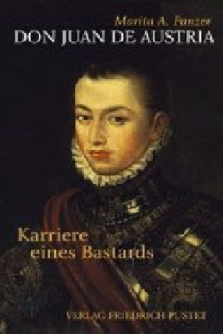 Kniha Don Juan de Austria (1547-1578) Marita A. Panzer