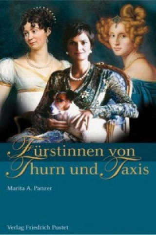 Книга Fürstinnen von Thurn und Taxis Marita A. Panzer