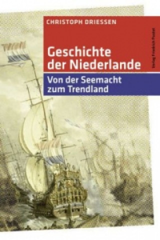 Book Geschichte der Niederlande Christoph Driessen