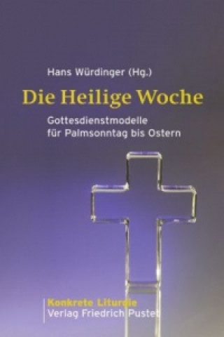 Carte Die Heilige Woche Hans Würdinger