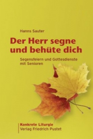 Книга Der Herr segne und behüte dich Hanns Sauter