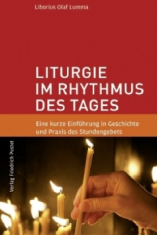 Livre Liturgie im Rhythmus des Tages Liborius O. Lumma