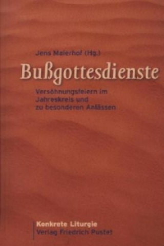 Kniha Bußgottesdienste Jens Maierhof