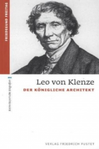 Könyv Leo von Klenze Friedegund Freitag