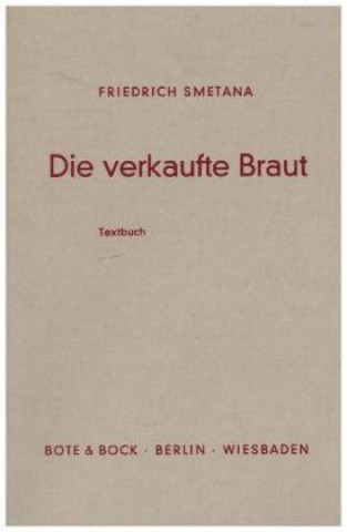 Buch Die verkaufte Braut Bedrich Smetana