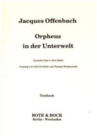 Kniha Orpheus in der Unterwelt Jacques Offenbach