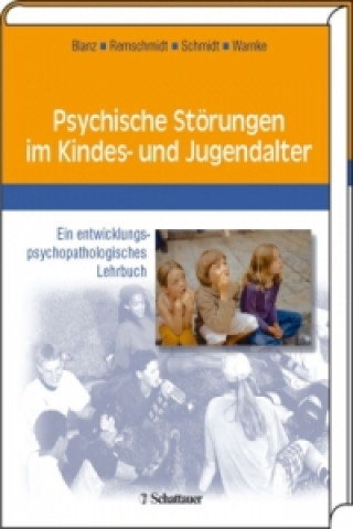 Kniha Psychische Störungen im Kindes- und Jugendalter Bernhard Blanz