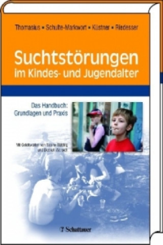 Kniha Suchtstörungen im Kindes- und Jugendalter Rainer Thomasius