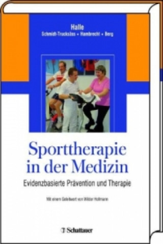 Könyv Sporttherapie in der Medizin Martin Halle