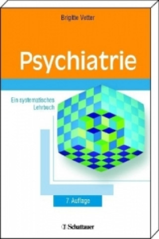 Kniha Psychiatrie Brigitte Vetter