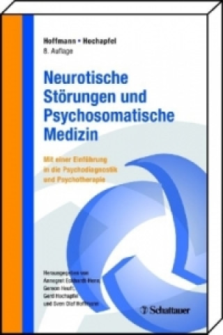 Kniha Neurotische Störungen und Psychosomatische Medizin Annegret Eckhardt-Henn