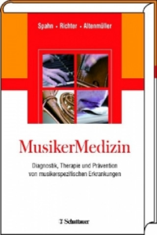 Livre MusikerMedizin Claudia Spahn