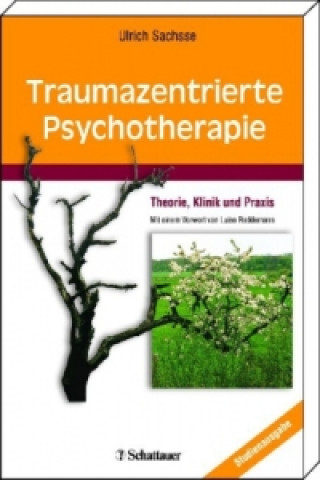 Libro Traumazentrierte Psychotherapie, Studienausgabe Ulrich Sachsse