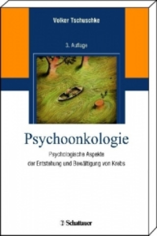 Könyv Psychoonkologie Volker Tschuschke