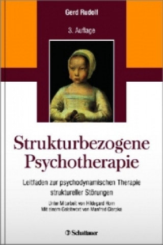 Kniha Strukturbezogene Psychotherapie Gerd Rudolf