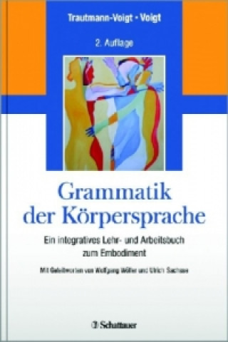Kniha Grammatik der Körpersprache Sabine Trautmann-Voigt