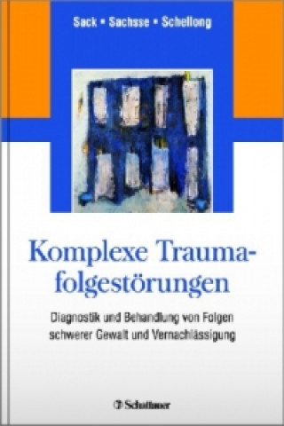 Kniha Komplexe Traumafolgestörungen Martin Sack