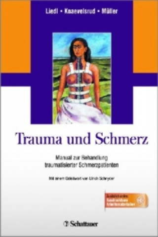 Książka Trauma und Schmerz Alexandra Liedl