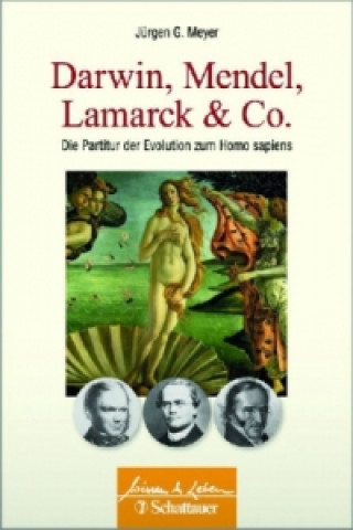 Libro Darwin, Mendel, Lamarck & Co. Jürgen G. Meyer