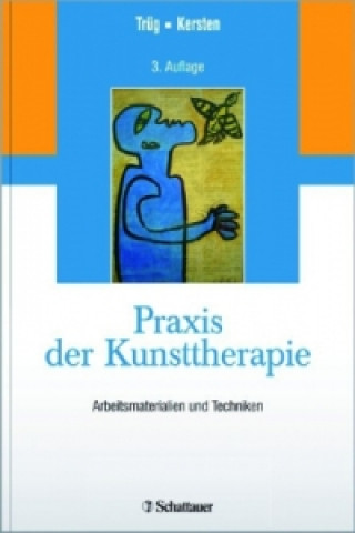 Książka Praxis der Kunsttherapie Erich Trüg