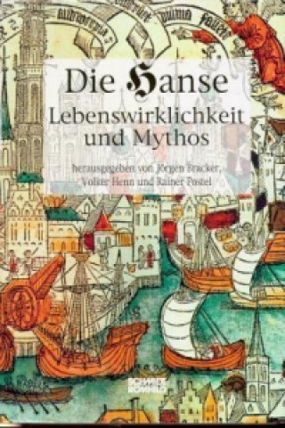 Книга Die Hanse Jörgen Bracker