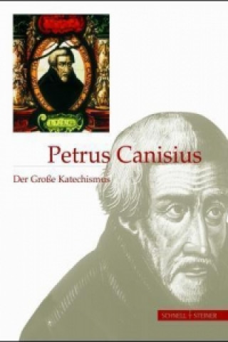 Knjiga Der Große Katechismus etrus Canisius