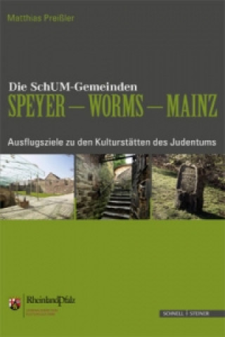 Carte Die SchUM-Städte Speyer - Worms - Mainz Matthias Preißler