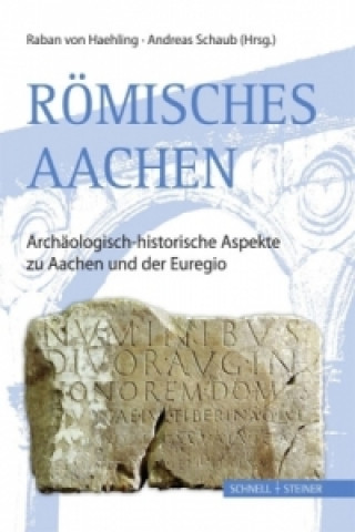 Carte Römisches Aachen Raban von Haehling