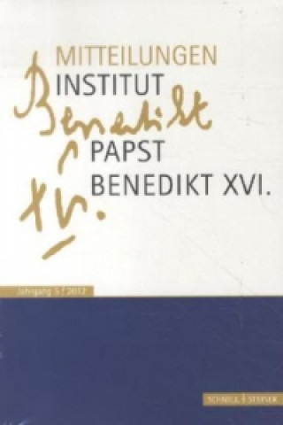 Carte Mitteilungen Institut-Papst-Benedikt XVI.. Jahrgang.5 Rudolf Voderholzer