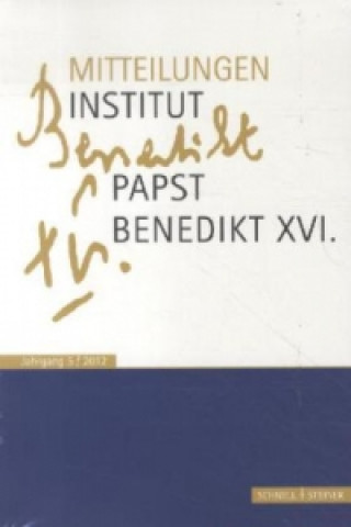 Buch Mitteilungen Institut-Papst-Benedikt XVI.. Jahrgang.5 Rudolf Voderholzer