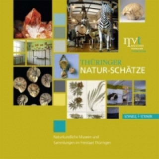 Kniha Thüringer Natur-Schätze Ralf Werneburg
