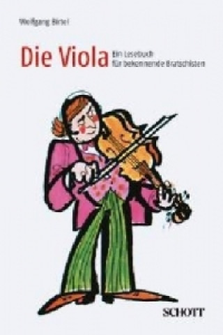 Livre Die Viola Wolfgang Birtel