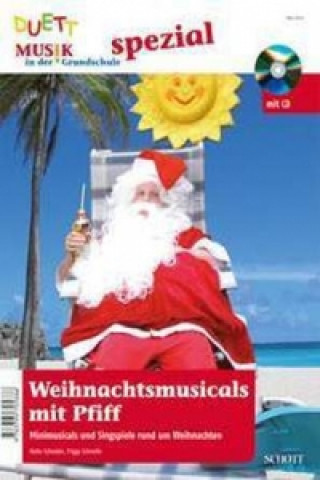 Książka Weihnachtsmusicals mit Pfiff, m. Audio-CD Heike Schrader