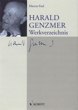 Kniha Harald Genzmer, Werkverzeichnis Marcus Faul
