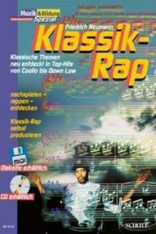 Libro Klassik-Rap, m. Audio-CD u. Midifile-Diskette Friedrich Neumann