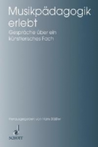 Buch Musikpädagogik erlebt Hans Bäßler